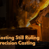 Wax Casting Still Ruling the Precision Casting (1)