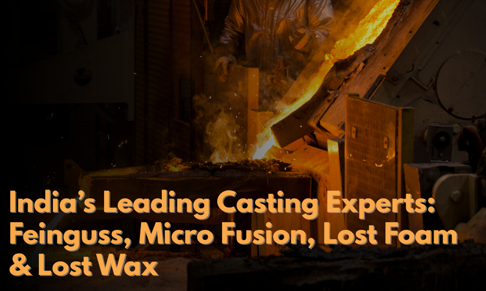 Wax Casting Still Ruling the Precision Casting
