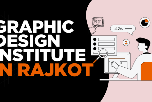 Why Pursuing Graphic Designing Course in Rajkot is a Smart Choice