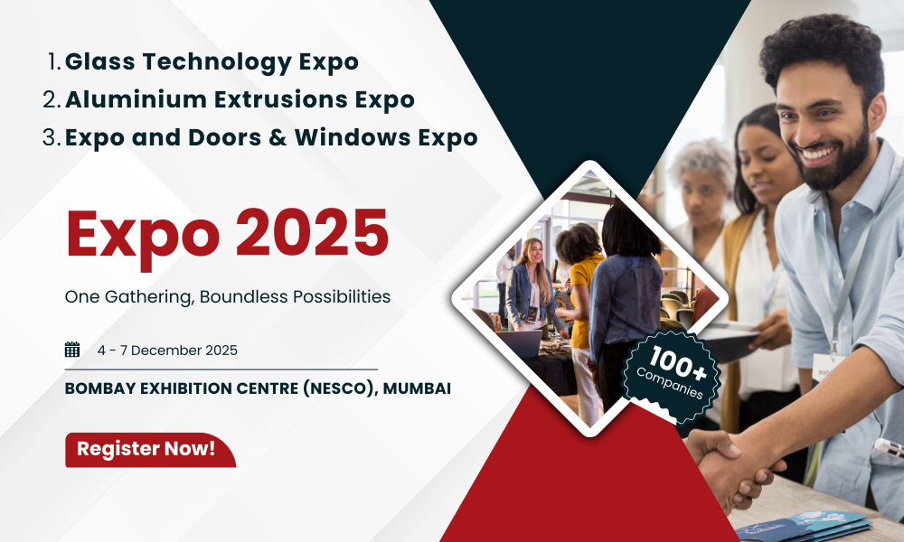 India’s Premier Glass, Aluminium & Door - Windows Expo 2025 at Mumbai Full Details, Highlights & What to Expect