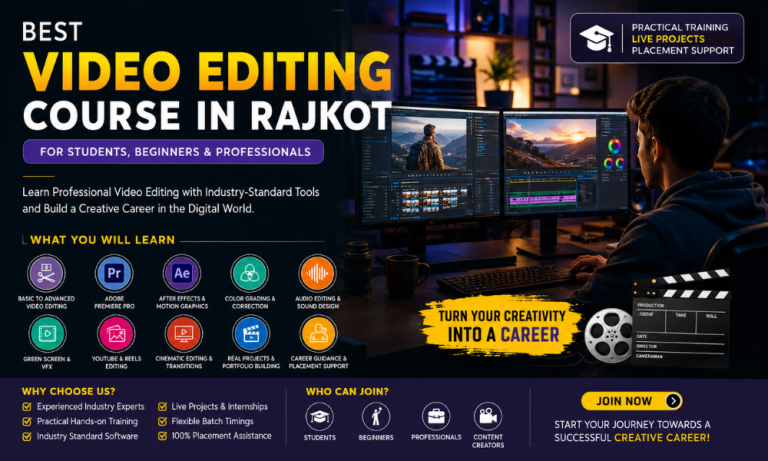 Best Video Editing Course in Rajkot for Students, Beginners & Professionals