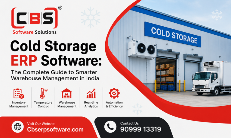 Cold Storage ERP Software The Complete Guide to Smarter Warehouse Management in India